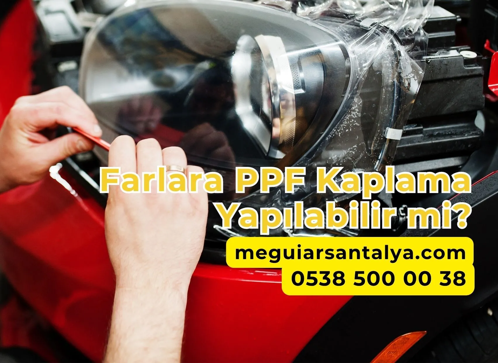 Farlara PPF Kaplama Yapılabilir mi?